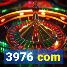 3976 com